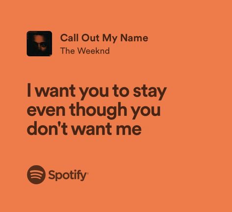 Call Out My Name The Weeknd Lyrics, Call Out My Name Lyrics, Call Out My Name The Weeknd, Weeknd Call Out My Name, Lyrics The Weeknd, The Weeknd Lyrics, Weeknd Quotes, Weeknd Songs, Weeknd Lyrics