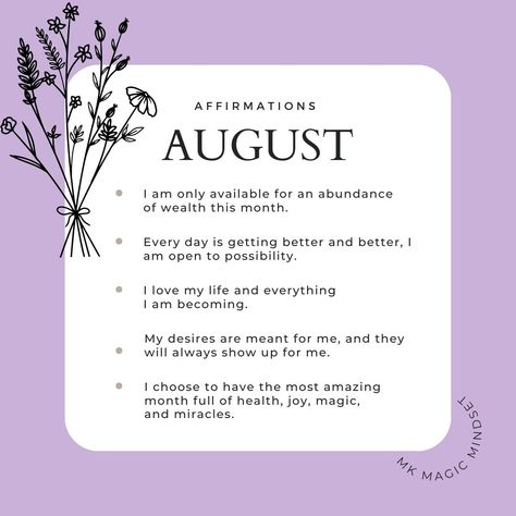 Here are some affirmations for you to play with as we begin this month. Let me know which resonates with you the most! #mkmagicmindset #monthlyaffirmations #affirmationsoftheday #affirmationoftheday #monthlyaffirmation #affirmationpositive #positiveaffirmations August New Month Affirmation, Beginning Of The Month Affirmations, New Month Positive Affirmations, First Of The Month Affirmations, August Intentions, August Manifestation, August Affirmations, Birthday Affirmations, New Month Affirmations