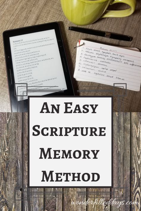 An Easy Scripture Memory Method - Wonder-Filled Days Powerful Poems, Bible Quizzing, Memory Tips, Memorizing Scripture, Inductive Bible Study, Bible Verse Memorization, Spiritual Balance, Short Passage, Memory Verses