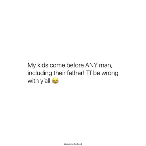 Thoughts? Mother Words, My Baby Quotes, Quotes About Daughters, Momma Quotes, Love My Kids Quotes, Motherhood Lifestyle, Instagram Thoughts, My Children Quotes, Mommy Quotes