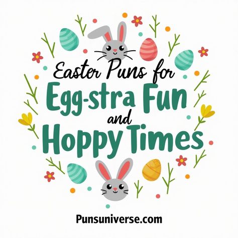 🐣 Get ready to crack up this Easter with over 280 egg-cellent puns! Whether you're planning a hoppy gathering or just want to shell out some laughs, this pin is all you need for egg-stra fun. From yolks to bunnies, these puns are un-bunny-lievable! Don't miss out on the egg-citement; hop on and let the laughter roll like Easter eggs. Perfect for spicing up your holiday cards or captions. #puns #EasterFun #Eggcellent #BunnyHumor #PunLover #EasterVibes #LaughOutLoud 🐰🎉

Hop over and start pun-dering! 🐰🥚✨ Egg Puns Funny, Egg Puns, Easter Puns, Bear Puns, Fish Puns, Puns Funny, Easter Hunt, Animal Puns, Easter Wishes