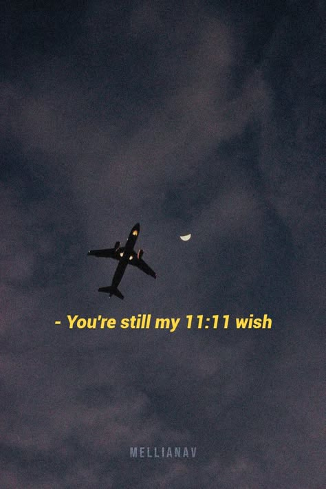 My 11:11 Wish, 11:11 Captions Snapchat, 1111 Captions, Aesthetic 11:11, 11 11 Make A Wish Quotes, You Are My 11:11 Wish, 11:11 Captions, Aesthetic Thoughts Words, Find Me Quotes