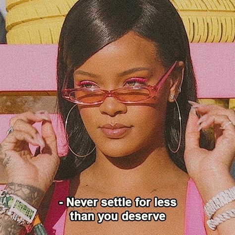 @razzledesigns on Instagram: “Never settle for less than you deserve ✨” Rihanna Makeup, Never Settle For Less, Rihanna Riri, Fall Mood Board, Settling For Less, Don't Settle For Less, Soulmate Quotes, Self Healing Quotes, Black Femininity