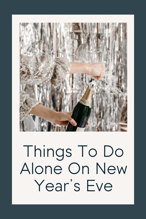 Learning how to be alone, especially on New Year's Eve, is a skill. This guide provides you with insightful tips and engaging activities to make the most out of your solo New Year's Eve experience. From hosting a self-pampering spa night to popping that fancy bottle of wine, welcome the New Year on your own terms. Fun Things To Do On New Years Eve With Friends, Solo New Years Eve, Things To Do Alone On New Years Eve, Ways To Celebrate New Years Eve At Home, New Year’s Eve Hourly Activities, Holiday Interior, Organizational Hacks, New Years Traditions, Spa Night