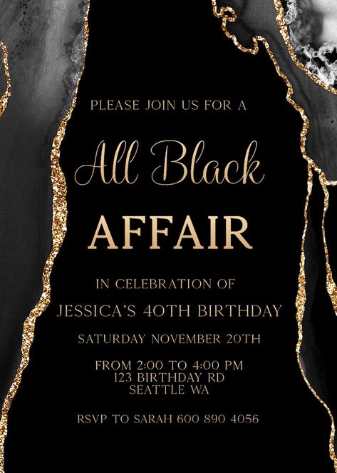 EDITABLE, All Black Party Invitation, All Black Affair Invitation, Black and Gold Agate Birthday Invite, Instant Digital Download - Etsy Black Gold 60th Birthday Ideas, Black Affair Party Ideas, Black Tie 60th Birthday, All Black Affair Party, All Black Affair Party Ideas, Black And Gold Birthday Party Ideas, Black And Gold Birthday Theme, 21st Bday Invites Invitation Ideas, Black And Gold Party Invitations