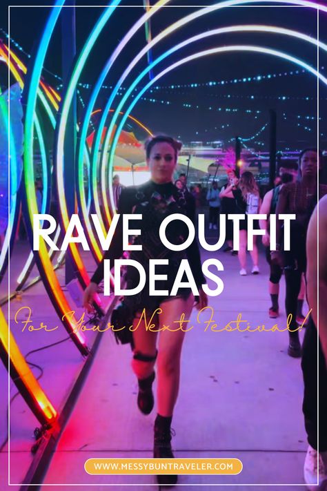 The Cutest Rave Outfit Ideas for Your Next Festival - Messy Bun Traveler Cute Rave Outfits Festivals, Edm Music Festival Outfits, Techno Festival Outfit, Outdoor Festival Outfit, Simple Rave Outfits, Edc Fits, Look Rave, Electro Festival Outfit, Rave Festival Outfit Ideas