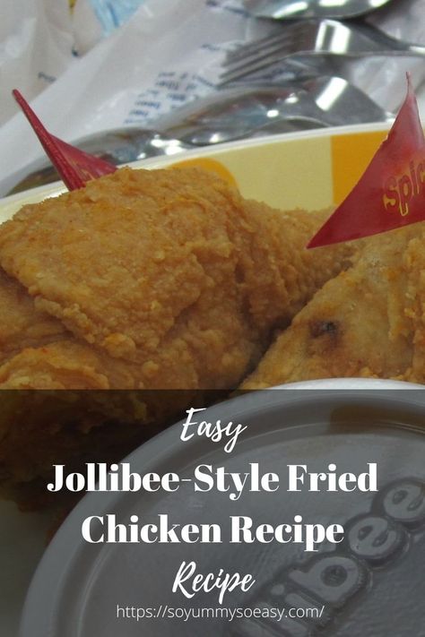 Jollibee-Style Fried Chicken Recipe, Jollibee-Style Fried Chicken, Jollibee Chickenjoy, Chickenjoy, Fried Chicken Jollibee Spicy Chicken Joy, Jolly Bee Fried Chicken, Jollibee Chicken Recipe, Jollibee Fried Chicken Recipe, Jollibee Fried Chicken, Filipino Fried Chicken Recipe, Jollibee Chicken Joy, Jollibee Food, Jollibee Chicken