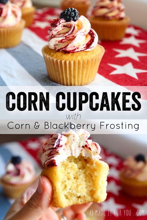 Blackberry Frosting, Silky Buttercream, Fourth Of July Bbq, Corn Cupcakes, Sweet Corn Cakes, Frosting Buttercream, Bbq Corn, Fluffy Cupcakes, Moist Cornbread