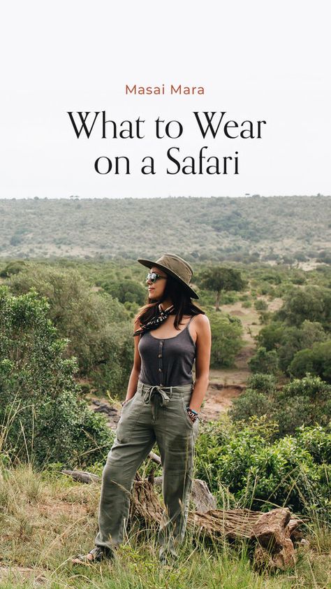 Tanzania Safari Clothing, Safari Outfit Women Africa Style, Masai Mara Safari Outfit, Tanzania Outfit, Safari Chic Outfits, Tanzania Aesthetic, Safari Outfit Ideas, Safari Outfit Women, Masai Mara Safari