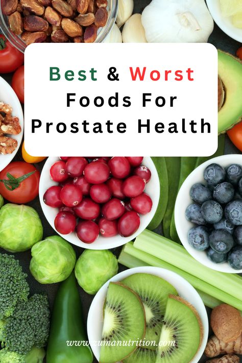 Food For Prostate Health, Best Foods For Prostate Health, Prostate Health Men Food, Recipes For Prostate Health, Prostate Health Diet, Prostate Health Men Natural Remedies, Prostrate Health, Healthy Eating Menu, Prostate Health Men