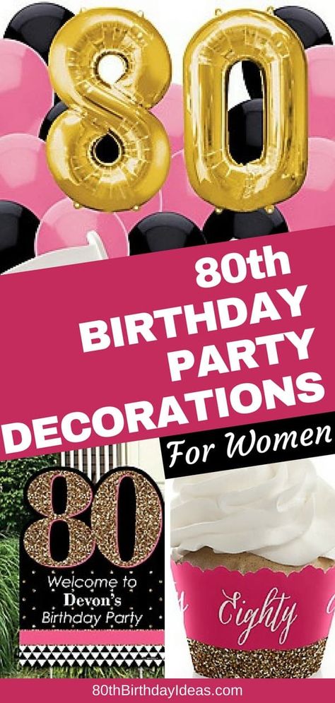 Looking for 80th birthday party ideas for Mom, Grandma or another woman turning 80? Click to see these fun 80th birthday decorations in pink and black...plus 20 other great 80th birthday party themes! Birthday Party Ideas For Mom, 80th Birthday Party Theme, 80th Birthday Party Ideas, 80th Birthday Party Decorations, Birthday Themes For Adults, 80th Birthday Decorations, Birthday Party Decorations For Adults, 80th Birthday Party, Birthday Centerpieces