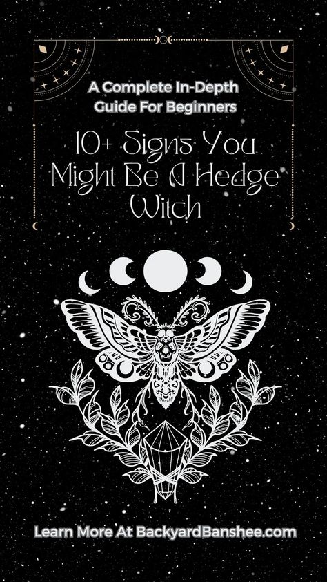 What are the signs of being a Hedge Witch? What Beliefs and Practises do they use? An in-depth exploration answering all your questions about Hedgecraft, Hedgewitchery and Hedge Witch practices only at backyardbanshee.com Hedge Witchcraft, Witch Types, Hedge Witchery, Witchy Tips, Teen Witch, Cottage Witch, Wiccan Witch, Eclectic Witch, Witch Diy