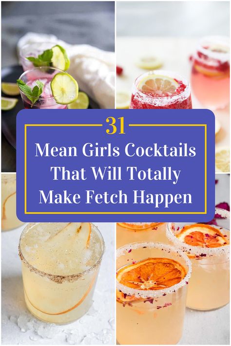 Collage of 4 mean girls cocktails. 2000s Themed Cocktails, Themed Drinks For Girls Night, Movie Themed Cocktails, Mean Girl Party, Movie Cocktails, Viewing Party Ideas, 39th Birthday Party, Mean Girls Christmas, Mean Girls Party