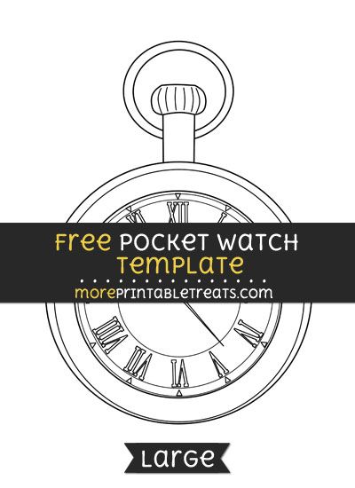 Free Pocket Watch Template - Large Diy Pocket Watch, Watch Template, World Book Day Ideas, Music Business Cards, Mosaic Planters, Watch Diy, Paper Pocket, Sunday School Crafts For Kids, Volunteer Appreciation