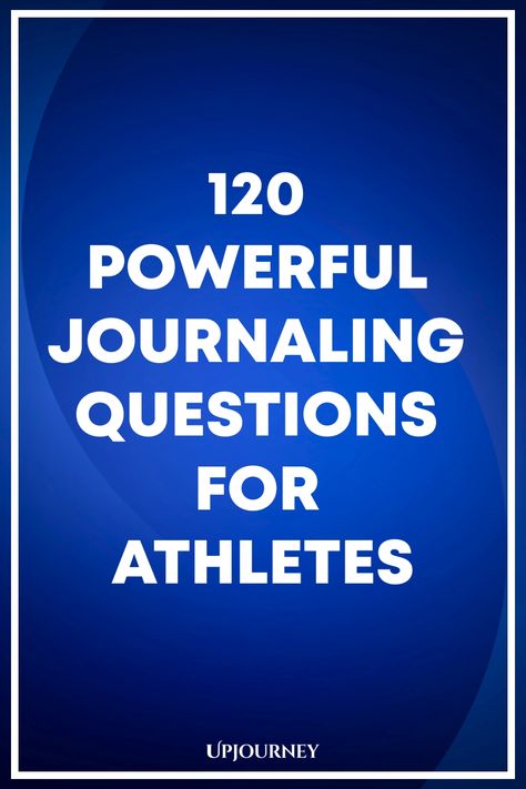 120 Powerful Journaling Questions for Athletes Athlete Journal Prompts, Journal Prompts For Athletes, Athlete Journal, Growth Mindset For Athletes, Athlete Affirmations, Somewhere Behind The Athlete Quote, Mental Toughness For Young Athletes, Psychology Terms, Work Etiquette