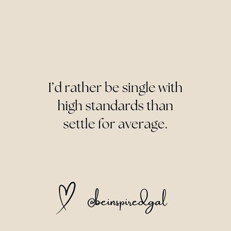 💕It’s better to be single with high standards than to settle for less. Value yourself enough to wait for a relationship that truly fulfills you. Being alone and content is better than being with someone who isn’t right for you. Stay patient, and the right person will come.💗 🤗So excited for you to be here. SHARE🫶🏼 this with a friend that needs an uplifting page and encouragement.🙏 💫Don’t forget to FOLLOW @beinspiredgal for more motivation and inspiration.✨ 💬Comment or DM me “💕”to get my FRE... Vibe Alone Until Valued, Better To Be Single, High Standards Quotes, Godly Qoutes, Page Quotes, Single Relationship, Standards Quotes, Faith Motivation, Value Yourself