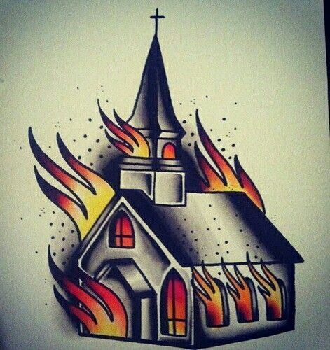 c5e29b6bad038e8c380d24781a557b5b Church On Fire Tattoo, Church On Fire, On Fire Tattoo, Church Tattoo, Burning Church, Traditional Tattoo Old School, Traditional Sleeve, Tattoos Mandala, Pirates Life