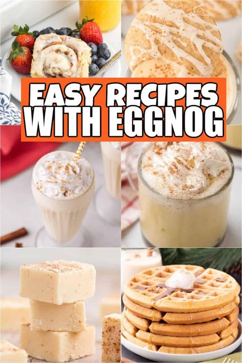 Recipes With Eggnog - Eating on a Dime Recipes Made With Eggnog, What To Do With Leftover Eggnog, Uses For Egg Nog, What To Make With Eggnog, Leftover Eggnog Recipes, Recipes With Eggnog In It, Recipes With Egg Nog, Egg Nog Dip, Eggnog Recipe With Alcohol