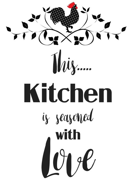 This kitchen is seasoned with love. Free printable...for a french kitchen Kitchen Related Quotes, Cute Kitchen Ideas Decor, Quotes For Kitchen Decor, Kitchen Decor Painting, Kitchen Printables Free Prints Wall Art, Kitchen Words Decor, Kitchen Posters Printable Free, Kitchen Quotes Decor Printables, Free Printable Wall Art Kitchen