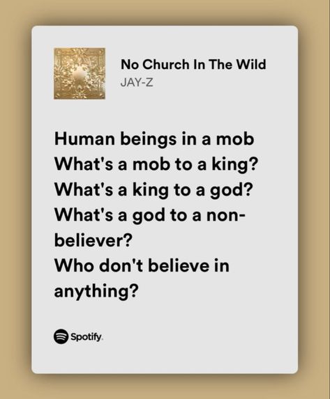 No Church In The Wild, Just Lyrics, In The Wild, Jay Z, The Wild, Cards Against Humanity, Human, Quick Saves