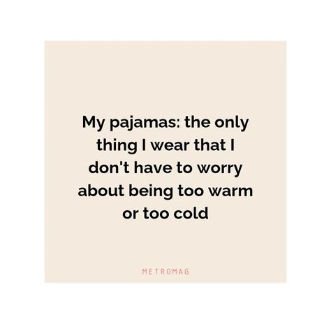 Pajamas Quotes, Valentine Hearts Art, Party Captions, Fashion Captions, Business Aesthetics, Sleep Essentials, Funny Pajamas, Selfie Captions, Pajama Day