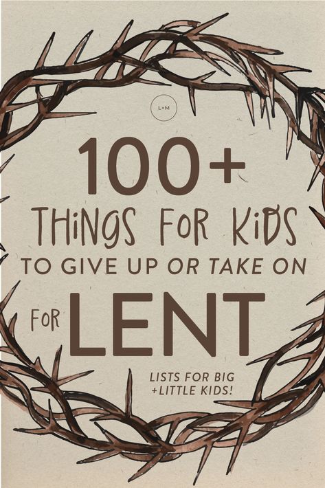 100+ Things for Kids to Give Up (or Take up) for Lent - Love & Messiness Lent Ideas For Kids, Lent Kids, Lent Activities, Pray More Worry Less, Pray More, Lenten Season, Easter Tree Decorations, Faith Formation, Catholic Kids