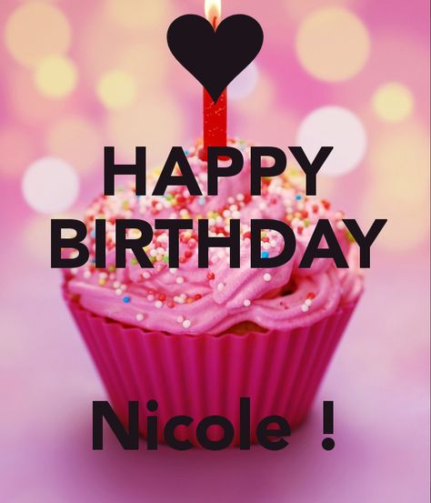 Happy Birthday Nicole, Birthday Wishes With Name, Name That Tune, Happy Birthday Love, Birthday Name, Funny Doodles, Birthday Love, Happy Birthday Greetings, Happy Birthday Images