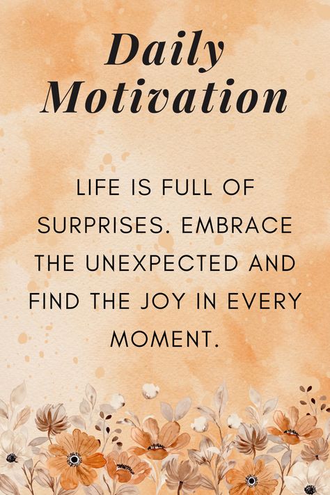 Life Full Of Surprises Quotes, Life Is Full Of Challenges Quotes, Surprise Quotes Unexpected, Surprise Quotes, Challenge Quotes, Joy Quotes, Women Motivation, Good And Bad, Challenging Times