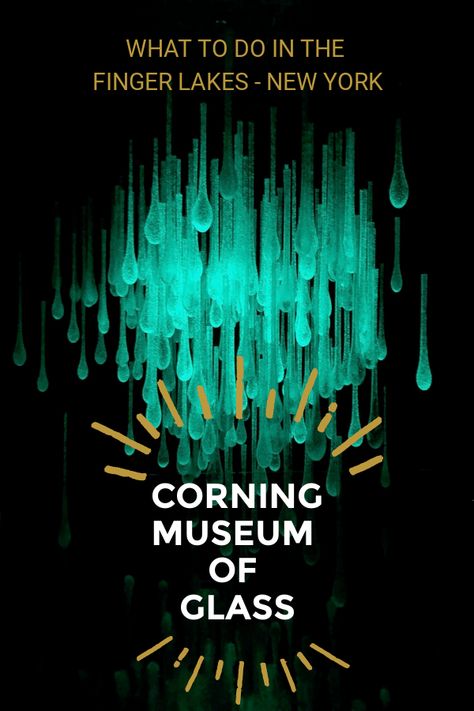 The #1 attraction in the Finger Lakes region of NY state is the Corning Museum of Glass in Corning, NY | #NewYork #FingerLakes #travelUSA Corning Glass Museum, East Coast Vacation, Watkins Glen State Park, Corning Ny, Corning Glass, The Finger Lakes, Corning Museum Of Glass, Culinary Travel, Glass Museum