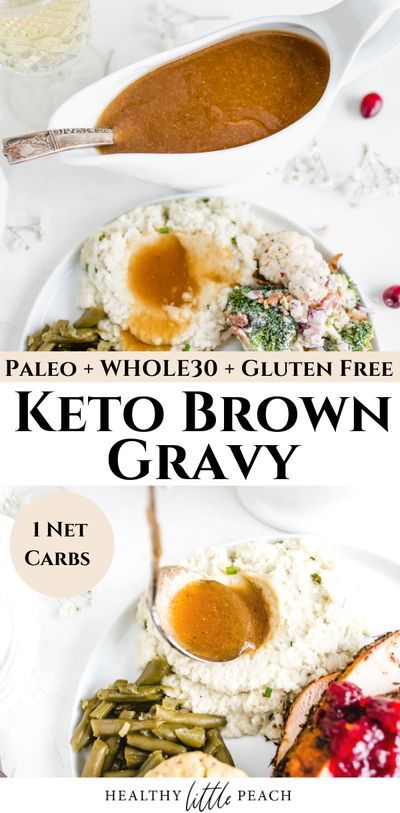 This Keto Brown Gravy only requires 6 ingredients and can be ready in under 5 minutes. Pour over cauliflower mash or turkey. Only 1 NET CARB. Whole30, Keto, Paleo and Gluten Free. #ketobrowngravy #whole30recipes #browngravyrecipes #healthythanksgivingrecipes #keto #glutenfreerecipes #dairyfree #gravyrecipe Keto Brown Gravy, Paleo Gravy, Brown Gravy Recipe Easy, Beef Gravy Recipe, Paleo Holiday Recipes, Healthy Little Peach, Brown Gravy Recipe, Easy Gravy Recipe, Paleo Side Dishes