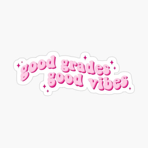 good grades good vibes sticker for college studying aesthetic trendy Good Grades Aesthetic Pink, Japanese Lessons, In My Own World, Vision Board Book, Board Themes, Vision Board Themes, Preppy Stickers, Study Session, Work Stickers