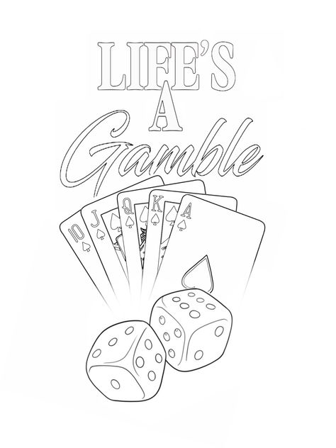 Lifes A Gamble Drawing, Life S A Gamble Tattoo, Tattoo Design Drawings Men, Floral Tattoo Design Stencil, Life’s A Gamble Tattoo Design, Tattoo Stencil Outline Men, Gambling Tattoo Design, Rappers Tattoos, Gambler Tattoo