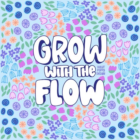 Grow with the flow #bloomandgrow2024 hosted by @createdbyginny @bluelela @chickofalltrade @theinkingrose @vera.drmanovski @riritamuradesign @seejessletter @byerikawithak #artlicensing #handdrawntype #growwiththeflow #mondaymotivation #mentalhealthawareness #mentalhealthmatters #artlicensingforletterers Grow With The Flow, Hand Drawn Type, Poppy Design, Art Licensing, Mental Health Matters, Artist On Instagram, Verse Quotes, Bible Verses Quotes, Scarfs