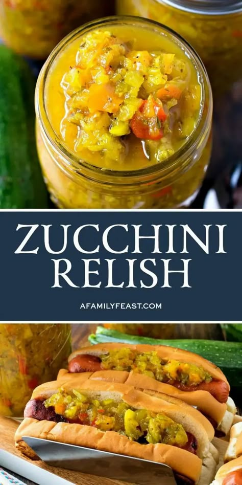 Squash Relish Recipe, Squash Relish, Corn Relish Recipes, Zucchini Relish Recipes, Canning Zucchini, Chow Chow Relish, Family Feast Recipes, Zucchini Salsa, Feast Recipes