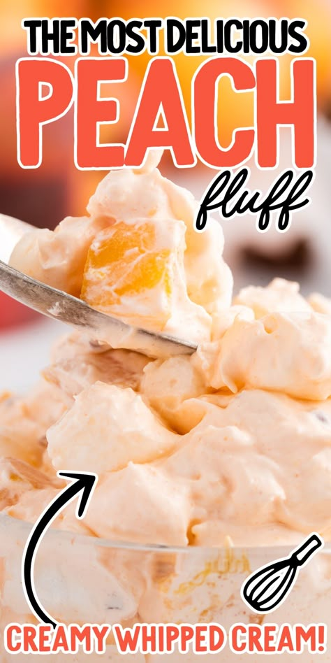 Peach Fluff, Peach Salad Recipes, Dessert Salad Recipes, Congealed Salad, Fluff Salad Recipes, Easy Fruit Salad Recipes, Sugar Fruit, Cool Whip Desserts, Jello Dessert Recipes