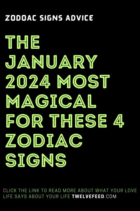 The January 2024 Most Magical For These 4 Zodiac Signs Zodiac Compatibility Chart, Zodiac Signs Characteristics, Cosmic Dance, Zodiac Signs Months, Zodiac Relationships, Knights Of The Zodiac, Compatible Zodiac Signs, Zodiac Signs Dates, Astrology Horoscopes