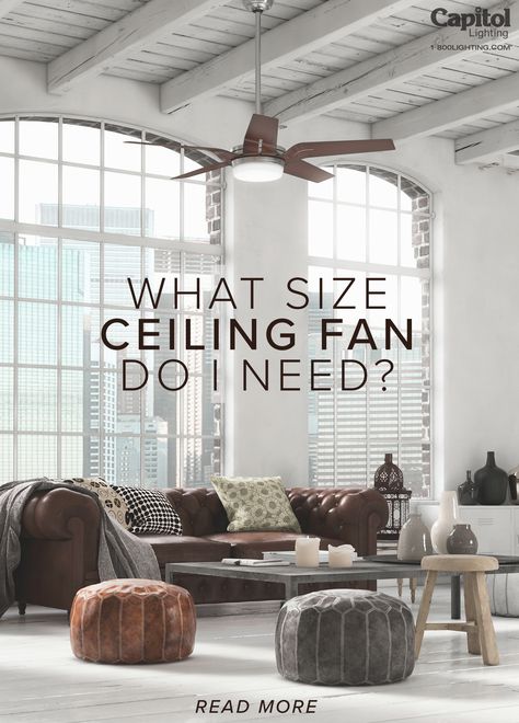 Use this guide to find the right size ceiling fan for your space. Ceiling Fan Sizes For Room, Ceiling Fan For Sunroom, Ceiling Fans With Light For Low Ceiling, What Size Ceiling Fan For Room, Sunroom Ceiling Fan With Light, Fan Size For Room, Ceiling Fan Alternative Bedrooms, Hunter Ceiling Fans With Light, Ceiling Fan Size Guide