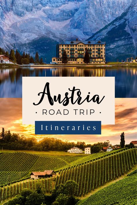 Collage of winery in south styria and castle on a lake in Austria with text Austria road trip itinerary Austria Slovenia Itinerary, Austria Road Trip, Austria Vacation, Austria Hiking, Travel Austria, Romantic Road, Visit Austria, Perfect Road Trip, Scenic Road Trip