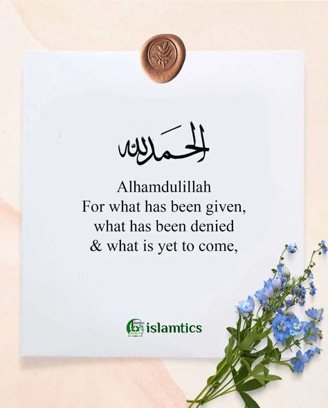 Alihamdulilahi Quote, Happy Islamic Quotes, Alhamdulillah For Everything Quotes, Alhamdulillah Quotes Islam, Deep Quran Quotes, Islamic Wishes, Alhamdulillah Quotes, Islamic Motivational Quotes, Islamic Notes