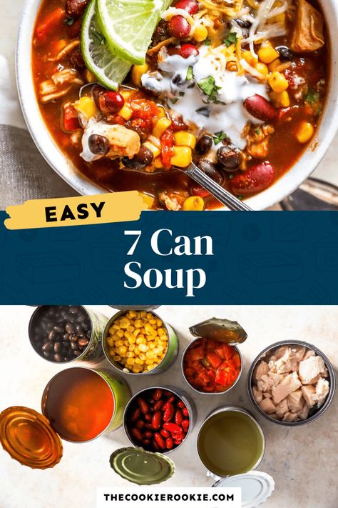 5 Can Soup Recipe, Can Soup Recipe, 7 Can Soup, Can Soup, Quick Soup Recipes, Quick Soup, The Cookie Rookie, Cookie Rookie, Taco Soup Recipe