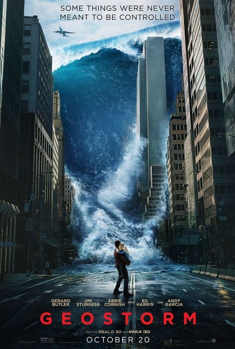 Geostorm (2017) Kids Movie Poster, Alexandra Maria Lara, Movie Tracker, Action Movie Poster, Abbie Cornish, Disaster Movie, Andy Garcia, Robert Sheehan, Star Trek Into Darkness