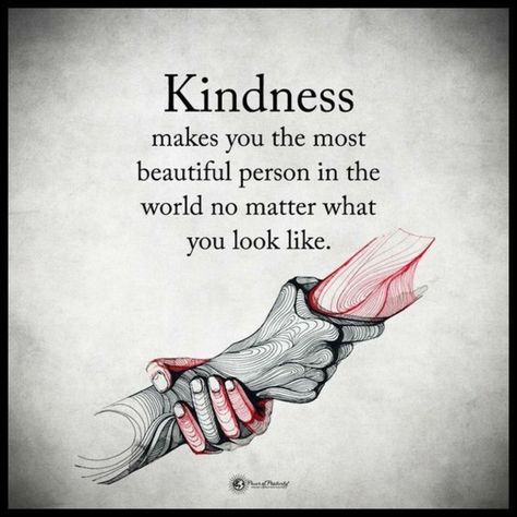 Kindness Quotes, Hand Holding, No Matter What, Wise Quotes, Inspiring Quotes, Beautiful Quotes, Meaningful Quotes, The Words, Great Quotes