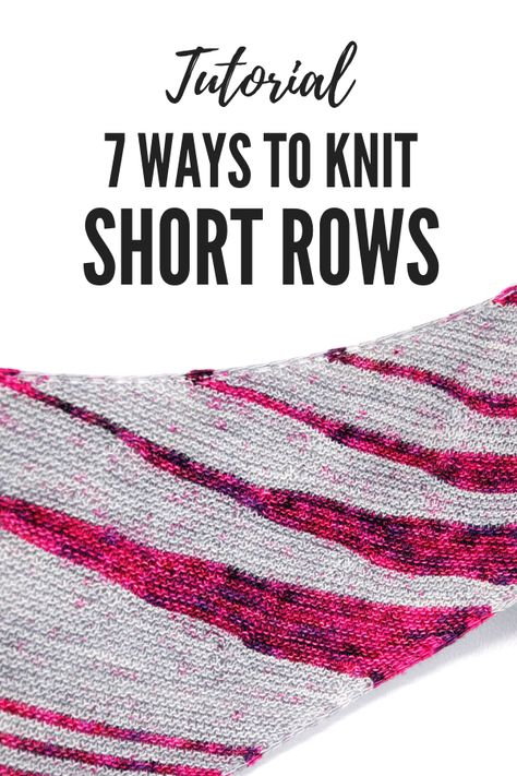 Short Rows Knitting Tutorials, Wrap And Turn Knitting, Advanced Knitting Techniques, Knitting Short Rows, Advanced Knitting, Knitting Hacks, Knitting Help, Knitting Stitches Tutorial, Knitting Paterns