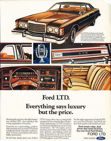 1975 Ford ,#LTD,Ad,#PRINT,#PUBLICITY... Vintage Transportation, Automobile Advertising, Cool Old Cars, Vinyl Roofing, Ford Ltd, Ford Lincoln Mercury, September 1st, Car Lot, Ford Galaxie