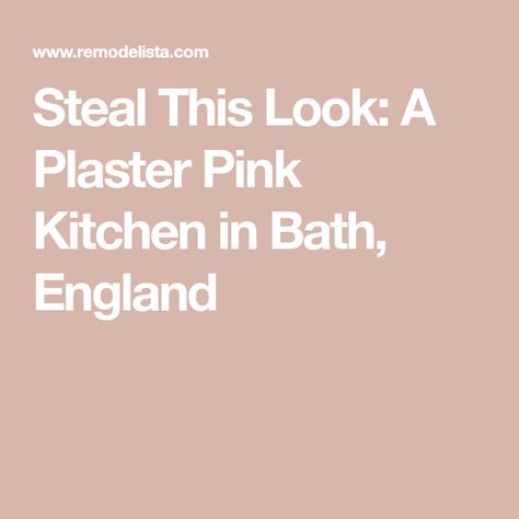 Plaster Pink Kitchen, Setting Plaster Kitchen, Kitchen Earthy, Georgian Kitchen, Maple Butcher Block, Pastel Paint, Rough Linen, Plaster Paint, Cream Kitchen