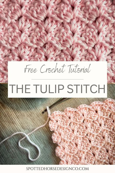 Tulip Stitch Crochet, Tulip Stitch, Spotted Horse, 100 Crochet Stitches, Crochet Stitch Tutorial, Crochet Stitches Free, Knitting Tips, Easy Crochet Stitches, Stitch Tutorial