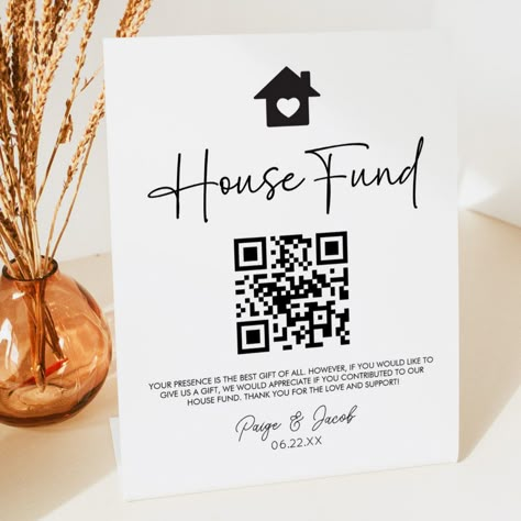 This is a Minimalist House Fund QR Code Wedding Sign! Wedding Fund Qr Code, Future Home Fund Wedding, House Fund Wedding, House Down Payment, Wedding Fund, Qr Code Wedding, Church Wedding Decorations, Minimalist House, Cruise Wedding