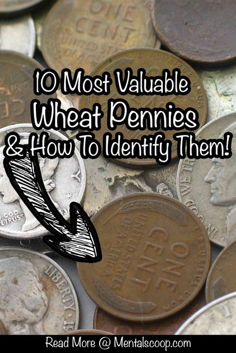 10 Most Valuable Wheat Pennies & How To Identify Them! - Mental Scoop Rare Pennies Worth Money, Coin Jewelry Diy, How To Clean Pennies, Silver Coins Worth, Smashed Pennies, Valuable Wheat Pennies, Penny Collection, Penny Value Chart, Copper Pennies