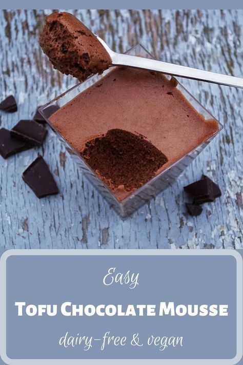 Easy Tofu Chocolate Mousse Recipe 4 Tofu Desserts, Tofu Cake, Tofu Chocolate Mousse, Tofu Mousse, Tofu Dessert, Tofu Pudding, Aphrodisiac Foods, Vegan Chocolate Mousse, Dark Chocolate Mousse