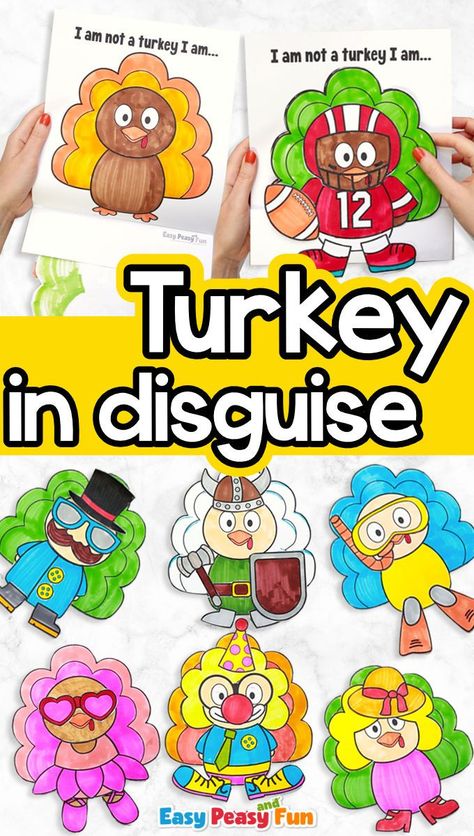 Turkey In Disguise Printable, Disguise A Turkey Ideas Kids, Turkey In Disguise, Turkey Template, Disguise A Turkey, Turkey Activity, Turkey Disguise Project, Turkey Project, Thanksgiving Classroom